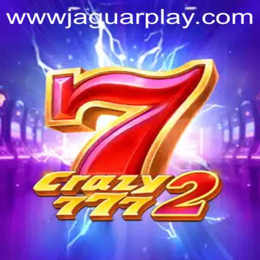 Unveiling Crazy7772: A Thrilling Adventure with Jaguar Play