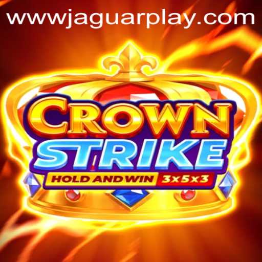 Crownstrike: The Ultimate Fusion of Strategy and Adventure with Jaguar Play