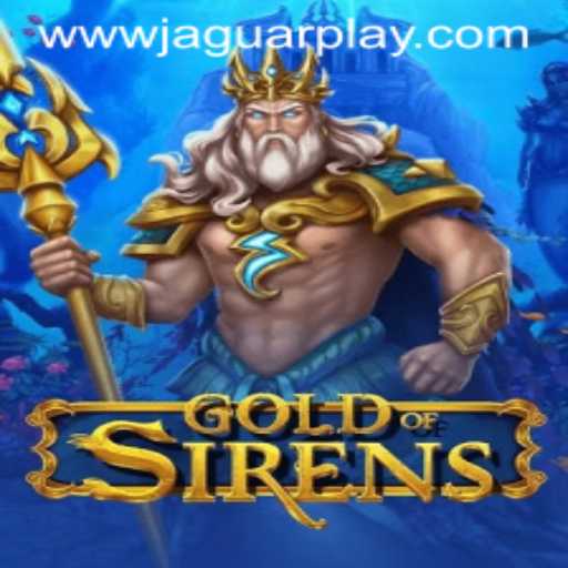 GoldofSirens: Immerse Yourself in the Enchanting World of Jaguar Play