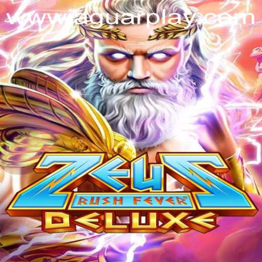 Experience the Thrill of ZeusRushFeverDeluxe: An Epic Gaming Adventure